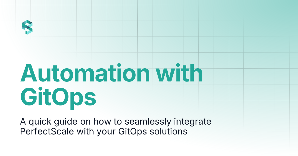 Automation with GitOps | PerfectScale