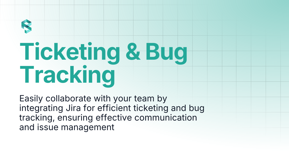 Ticketing & Bug Tracking | PerfectScale